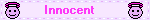 Inoccent.